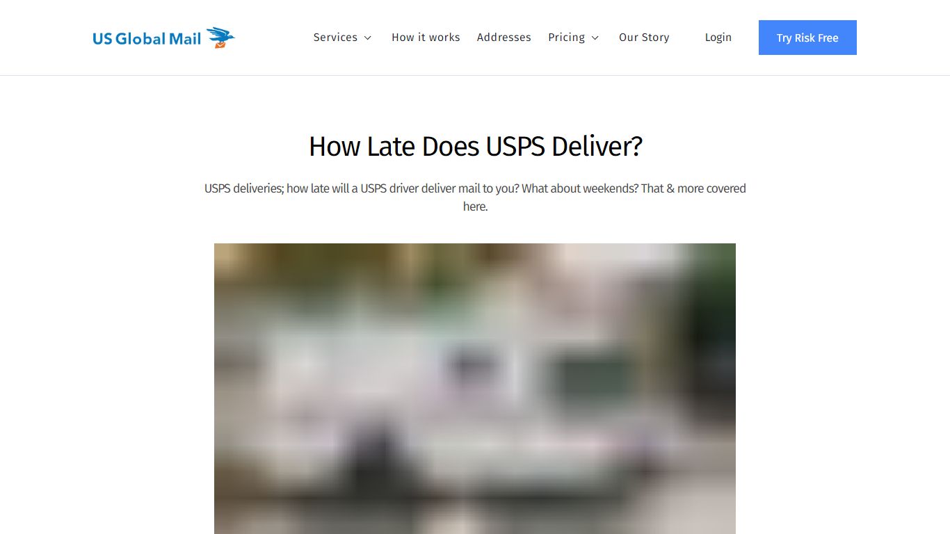 How Late Does USPS Deliver? - US Global Mail